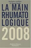 La main rhumatologique : Journ�e de l'URAM, 4 Octobre 2008