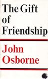 The gift of friendship : a play for television
