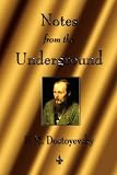 Notes From The Underground