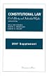 Constitutional Law: Civil Liberty and Individual Rights, 6th, 2007 Supplement (University Casebook Series)
