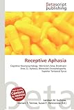 Receptive Aphasia-