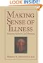 Making Sense of Illness: Science, Society and Disease (Cambridge Studies in the History of Medicine)