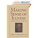 Making Sense of Illness: Science, Society and Disease (Cambridge Studies in the History of Medicine)