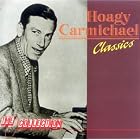 Classics by  Hoagy Carmichael 