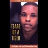 Tears of a Tiger