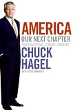 America: The Next Chapter: Tough Questions and Straight Answers