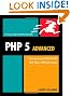 PHP 5 Advanced: Visual QuickPro Guide