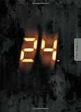 24: The Official CTU Operations Manual [Paperback]