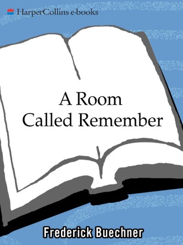 A Room Called Remember: Uncollected Pieces