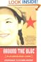 Around the Bloc: My Life in Moscow, Beijing, and Havana