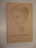 A.D. Lindsay : a biography