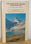 Wilderness trails Northwest;: A hiker's and climber's overview-guide to national parks and wilderness areas in Wyoming, Montana, Idaho, Northern ... British Columbia, Canadian Rockies,