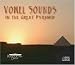 Vowel Sounds in the Great Pyramid