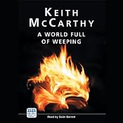 A World Full of Weeping | [Keith McCarthy]