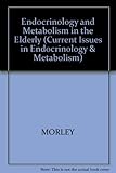 Endocrinology and metabolism in the elderly