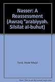 Nasser, a reassessment