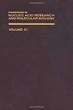Progress in nucleic acid research and molecular biology. Vol.21