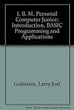IBM PCjr : introduction, BASIC programming and applications