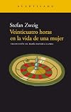 Veinticuatro Horas En La Vida de Una Mujer