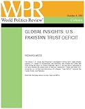 U.S.-Pakistan Trust-Deficit Deepens (Global Insights, by Richard Weitz)