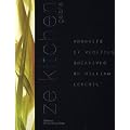 Ze kitchen galerie : Produits et recettes cr�atives de William Ledeuil