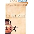Strides: Running Through History With an Unlikely Athlete by  Benjamin Cheever