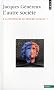 L'autre soci�t� : A la recherche du progr�s humain - 2