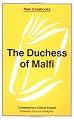 The Duchess of Malfi: John Webster (New Casebooks)