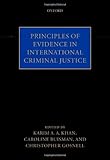 Principles of evidence in international criminal justice