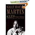 What Would Martin Say?