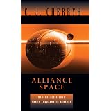 Alliance Space: Merchanter's Luck and Forty Thousand In Gehennaby C.J. Cherryh