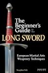 The Beginner's Guide to the Long Swor...
