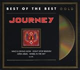 Journey's Greatest Hits: Best of the Best Gold