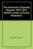 The American corporate network, 1904-1974