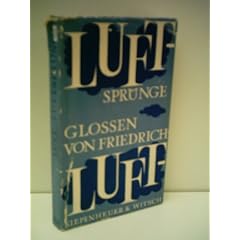 Friedrich Luft: Luftspr�nge - Heitere Glossen