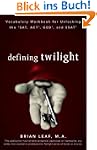 Defining Twilight: Vocabulary Workboo...