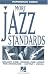 More Jazz Standards: Melody Line, Chords and Lyrics for Keyboard, Guitar, Vocal (Paperback Songs)