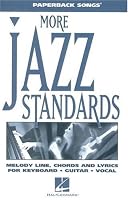 MORE JAZZ STANDARDS (Paperback Songs)