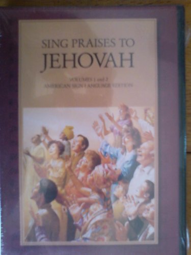 Sing Praises To Jehovah Volumes 1 and 2