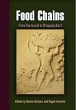 Food chains : from farmyard to shopping cart