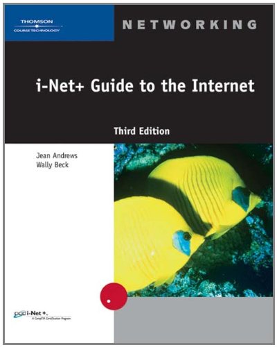 i-Net+ Guide to the Internet