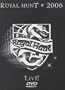 Royal Hunt 2006 Live