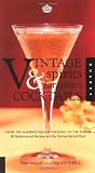 Vintage Spirits and Forgotten Cocktails : From the Alamagoozlum Cocktail to the Zombie