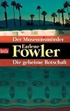 Der Museumsm&ouml;rder/Die geheime Botschaft - Earlene Fowler