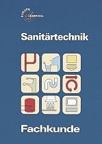 Fachkunde Sanit&auml;rtechnik. Fachstufen