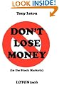 DON'T LOSE MONEY! (in the Stock Markets)