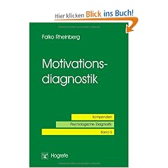 Motivationsdiagnostik: Kompendien. Psychologische Diagnostik