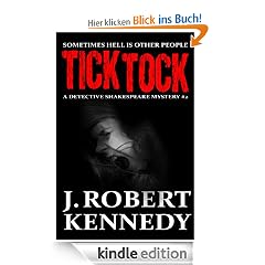 Tick Tock (A Detective Shakespeare Mystery, Book #2) (Detective Shakespeare Mysteries)