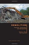 Demolition: Practices, Technology, and Management