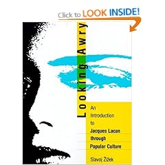 Looking Awry: An Introduction to Jacques Lacan through Popular Culture